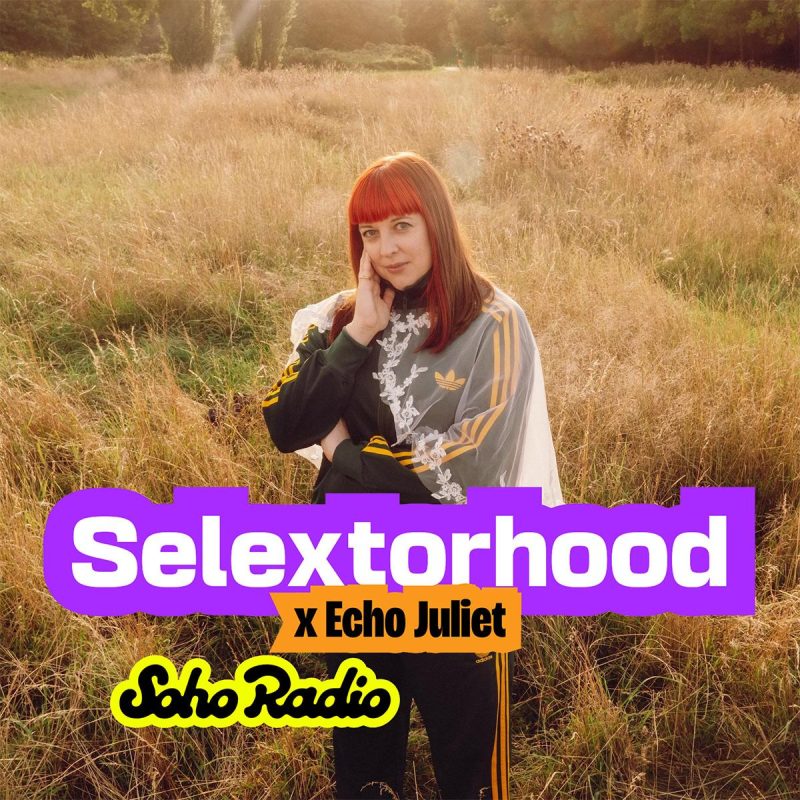 Selextorhood x Echo Juliet (20/03/2026)