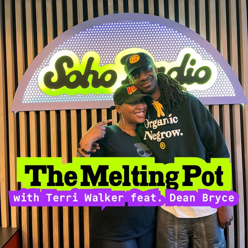 The Melting Pot with Terri Walker feat. Dean Bryce (13/02/2026)