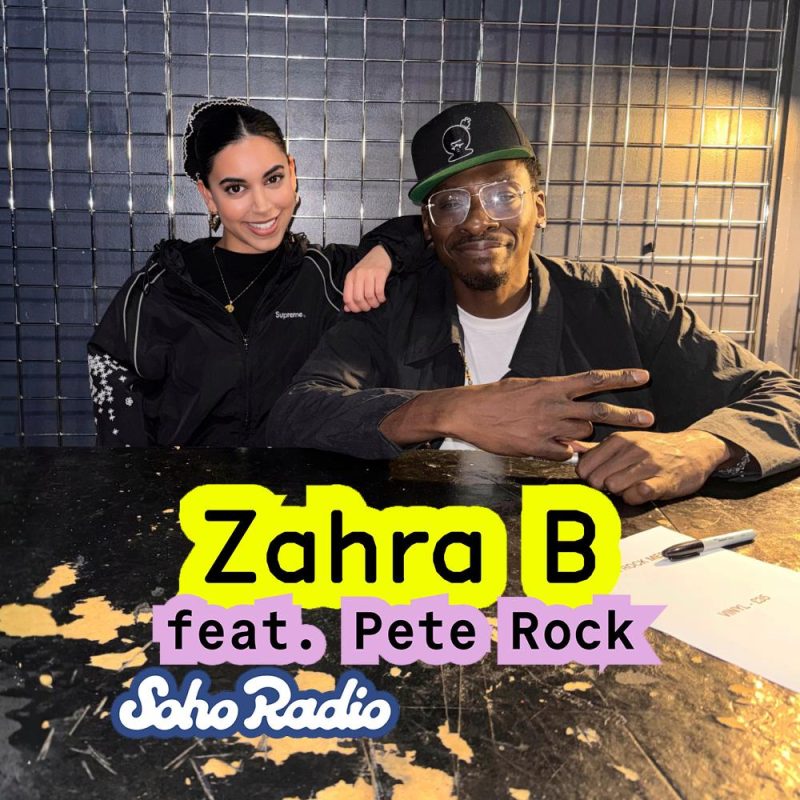 Zahra B feat. Pete Rock (17/03/2026)