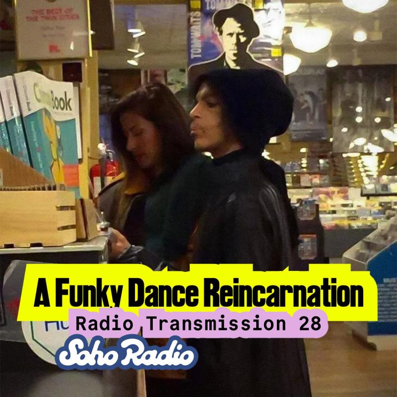 A Funky Dance Reincarnation: Radio Transmission 28