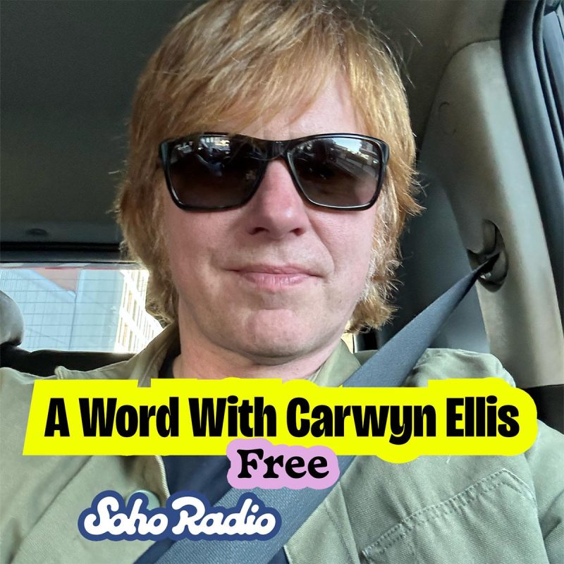 A Word With Carwyn Ellis - Free