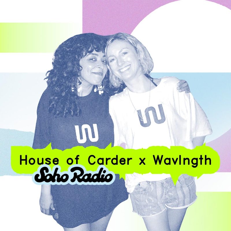 House of Carder x Wavlngth