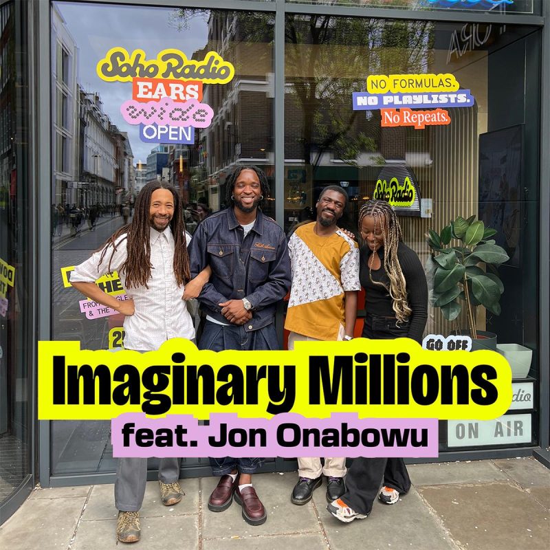 Imaginary Millions feat. Jon Onabowu (03/04/2026)
