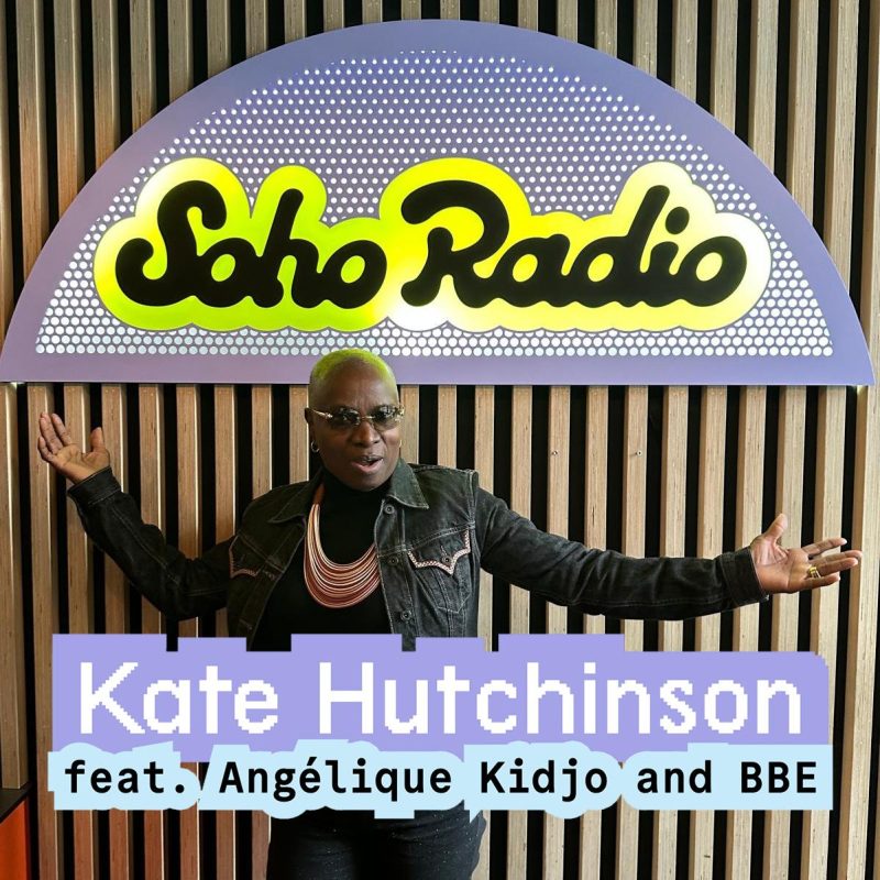Kate Hutchinson feat. Angélique Kidjo and BBE (03/04/2026)
