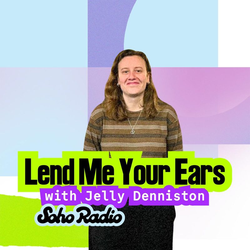 Lend Me Your Ears (07/04/2026)