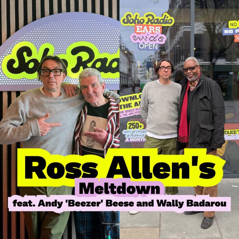 Ross Allen’s Meltdown feat. Andy ‘Beezer’ Beese and Wally Badarou (01/04/2026)