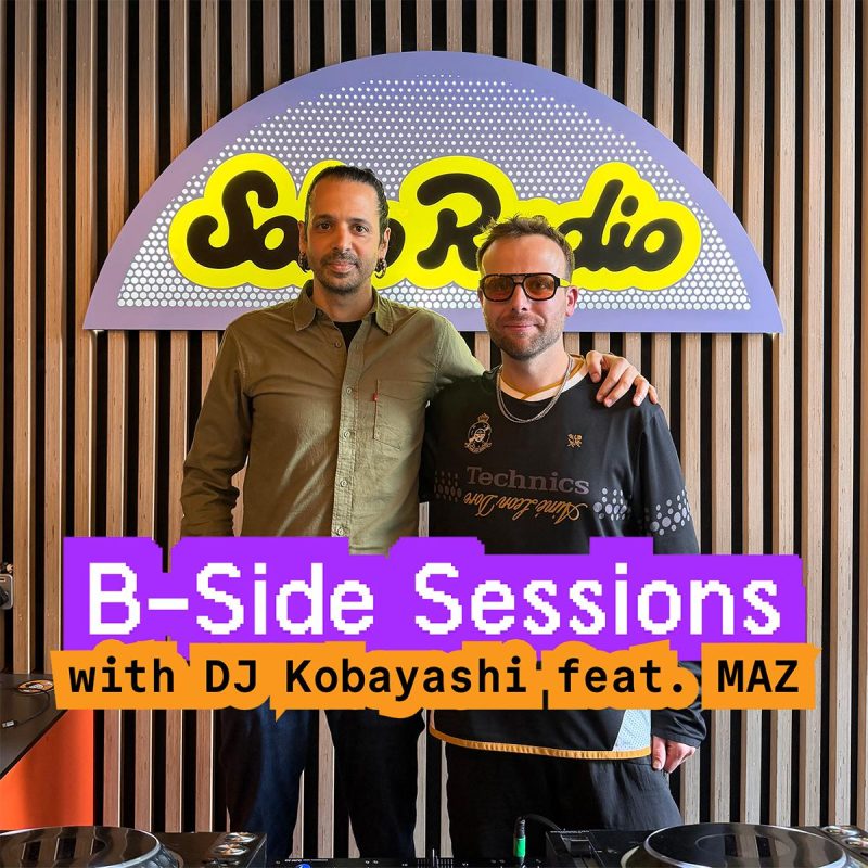 B-Side Sessions with DJ Kobayashi feat. MAZ (16/05/2026)