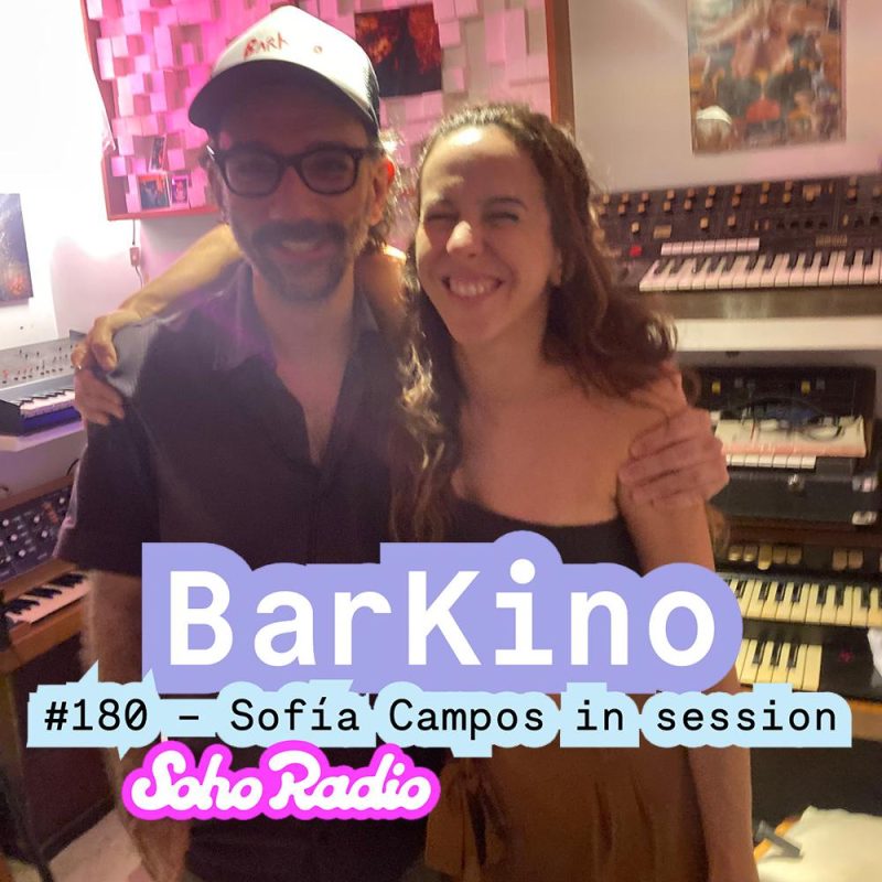 BarKino #180 - Sofía Campos in session