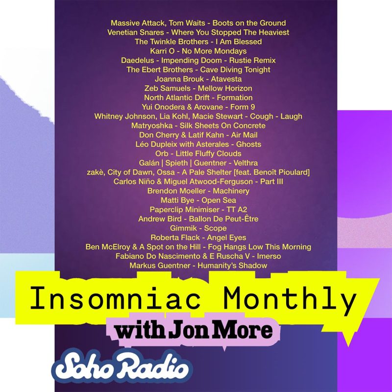 Insomniac Monthly with Jon More