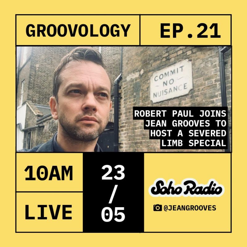 Groovology feat. Robert Paul (Severed Limb) (23/05/2026)