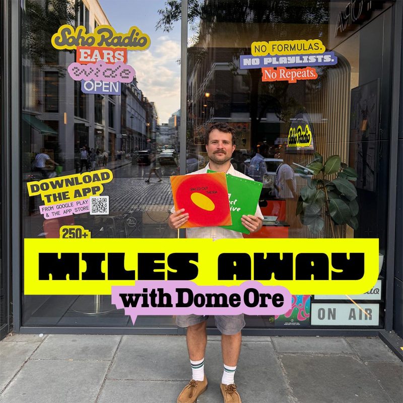 Miles Away with Dom Ore