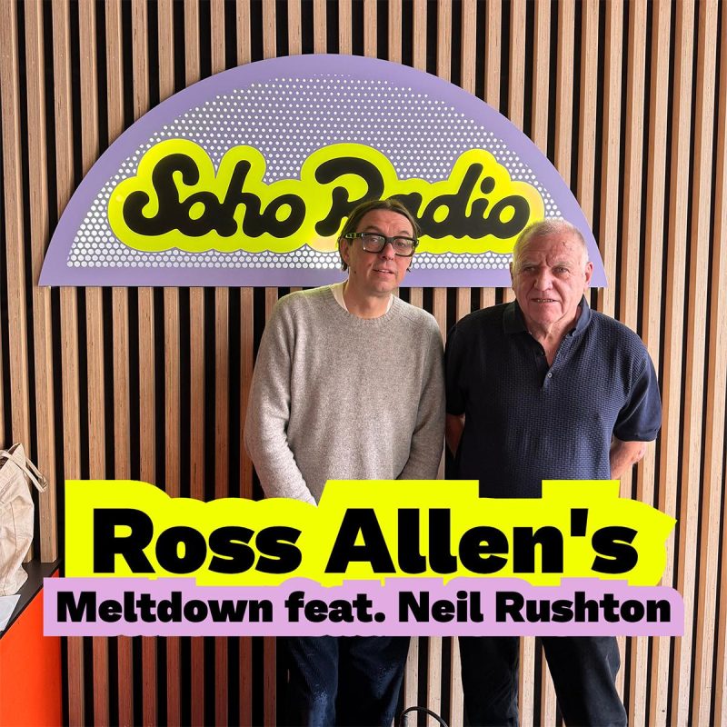 Ross Allen’s Meltdown feat. Neil Rushton (20/05/2026)