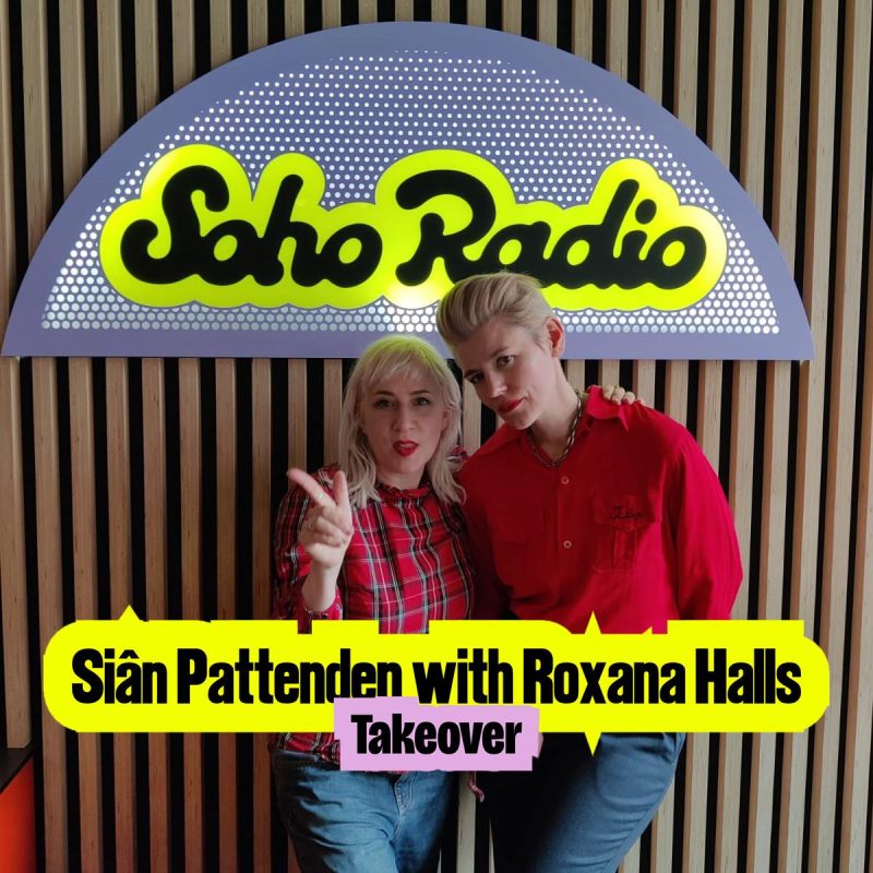 Siân Pattenden with Roxanne Takeover