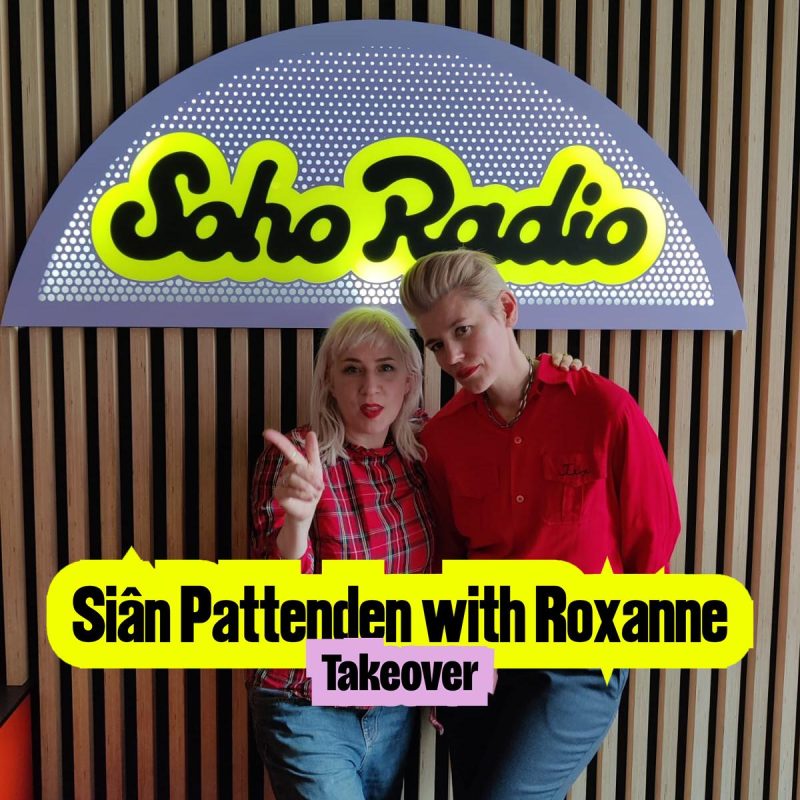 Siân Pattenden with Roxanne Takeover (11/05/2026)