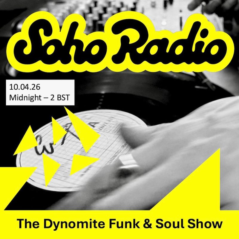 The Dynomite Funk & Soul Show (10/05/2026)