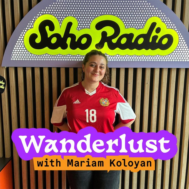 Wanderlust with Mariam Koloyan