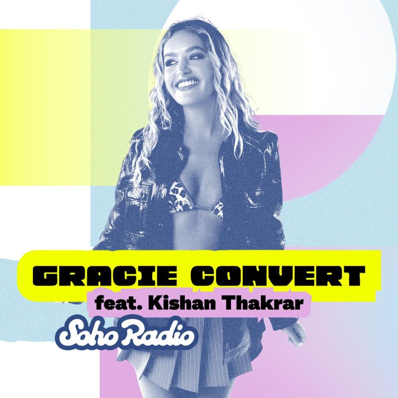 Gracie Convert feat. Kishan Thakrar