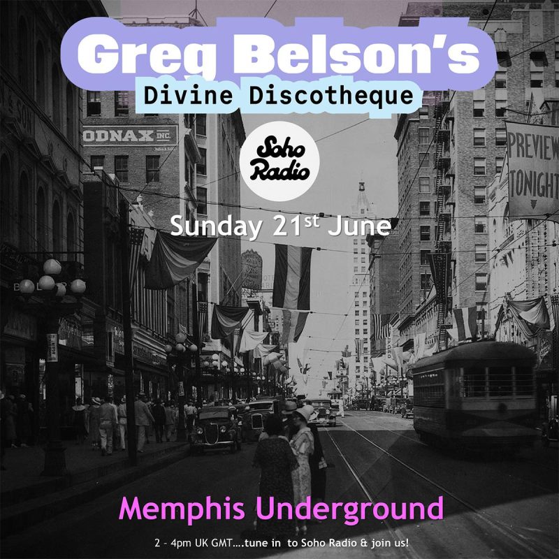 Greg Belson's Divine Discotheque - Memphis Underground