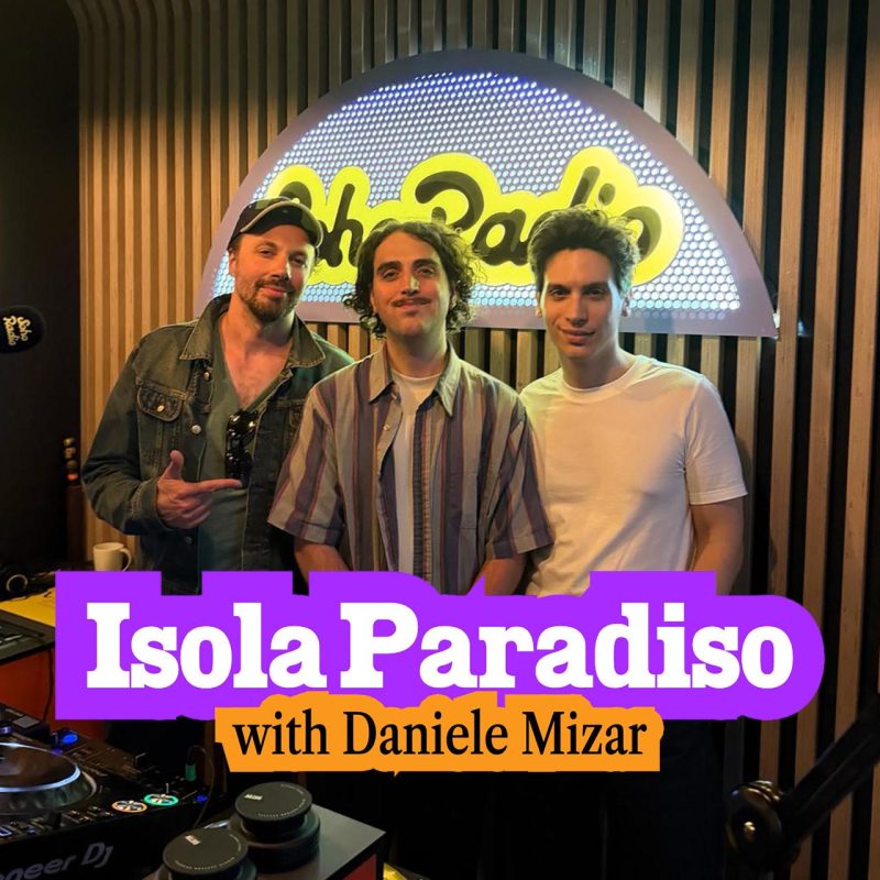 Isola Paradiso with Daniele Mizar (17/06/2026)