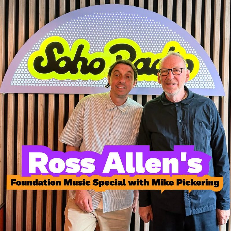 Ross Allen’s Foundation Music Special with Mike Pickering (05/06/2026)