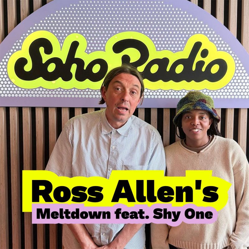 Ross Allen’s Meltdown feat. Shy One (17/06/2026)