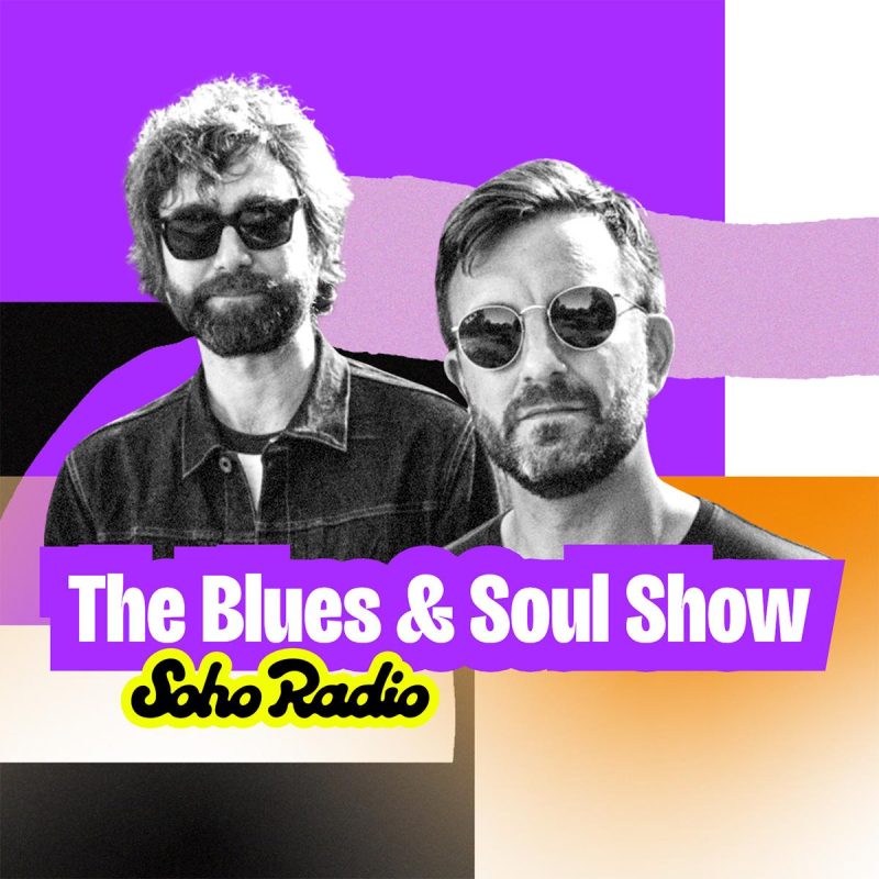 The Blues & Soul Show (13/06/2026)