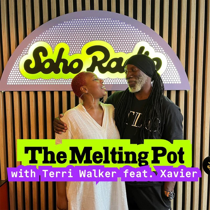 The Melting Pot with Terri Walker feat. Xavier (11/06/2026)