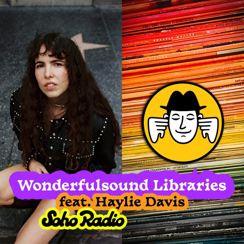Wonderfulsound Libraries feat. Haylie Davis (31/05/2026)