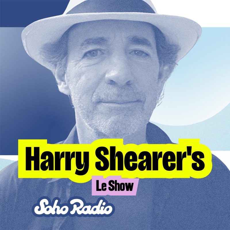 Harry Shearer’s Le Show (06/07/2026)