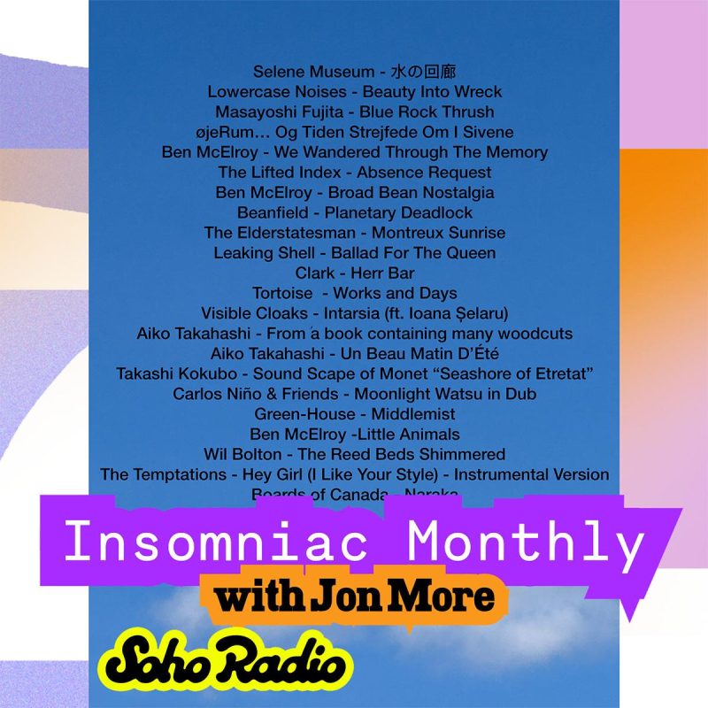 Insomniac Monthly with Jon More (19/07/2026)