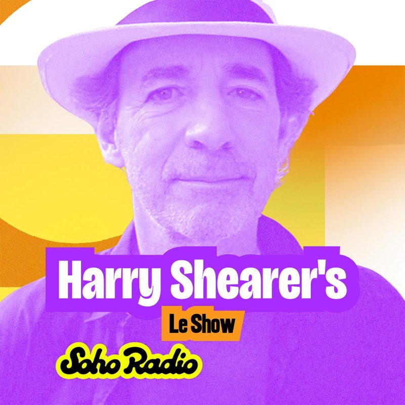 Harry Shearer’s Le Show (07/09/2026)