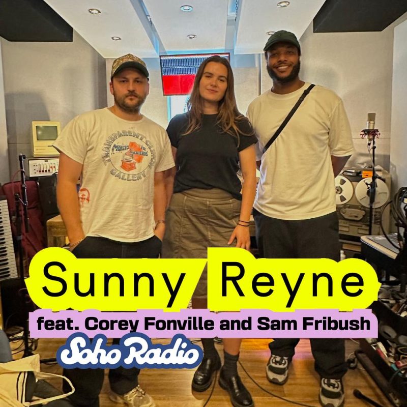 Sunny Reyne feat. Corey Fonville and Sam Fribush (03/09/2026)