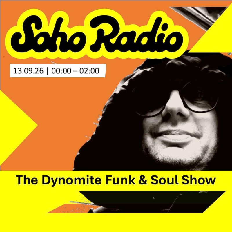 The Dynomite Funk & Soul Show (13/09/2026)