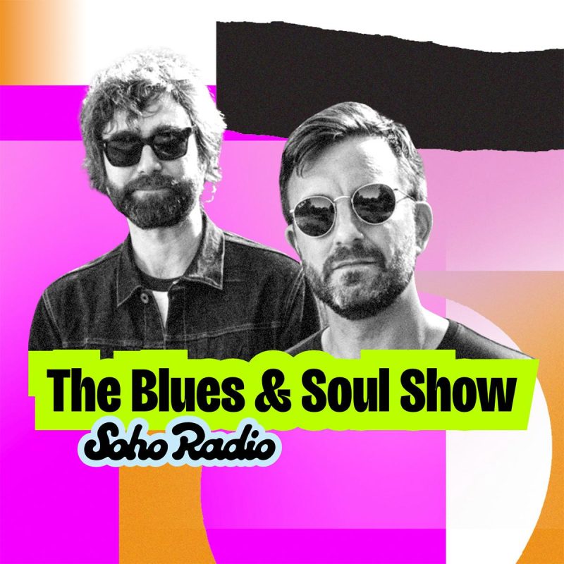 The Blues & Soul Show (12/09/2026)