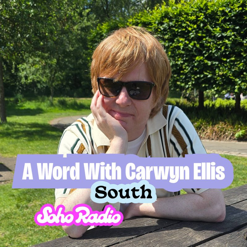 A Word With Carwyn Ellis – South (26/10/2026)