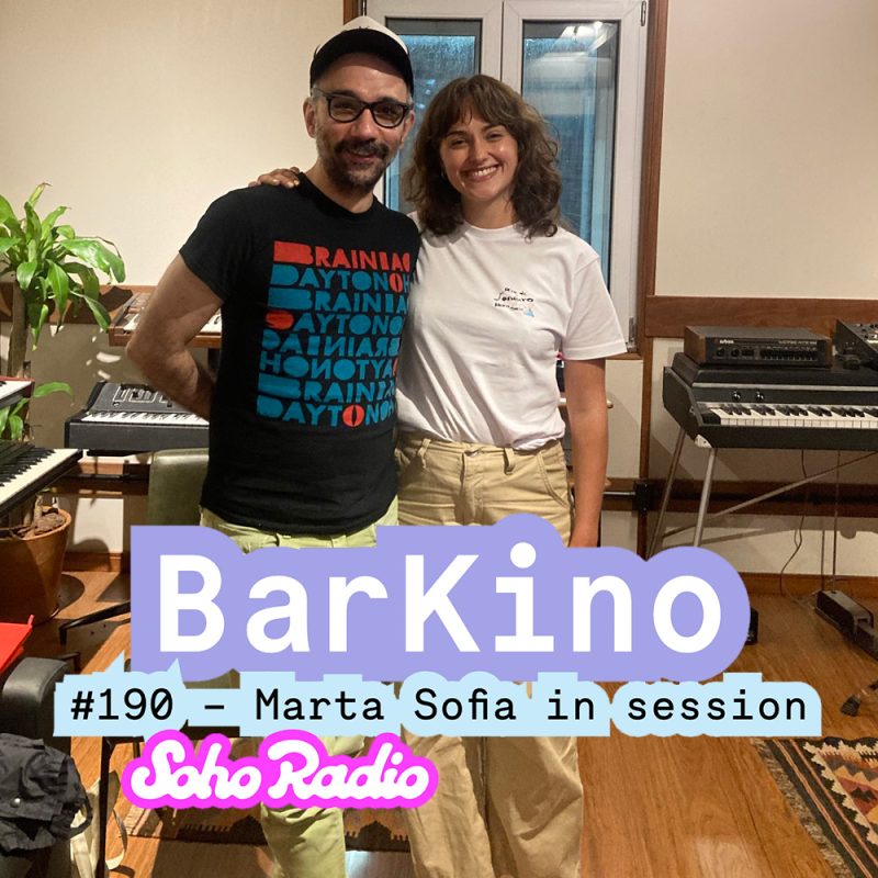 BarKino #190 - Marta Sofia in session
