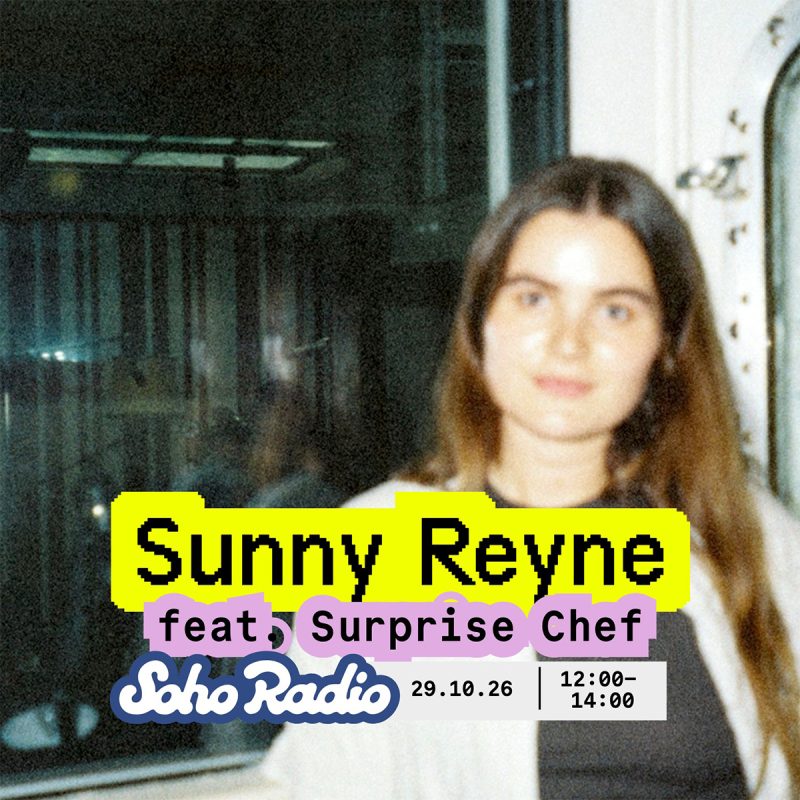 Sunny Reyne feat. Surprise Chef (29/10/2026)