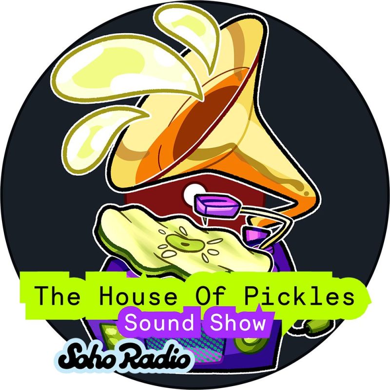 The House Of Pickles Sound Show