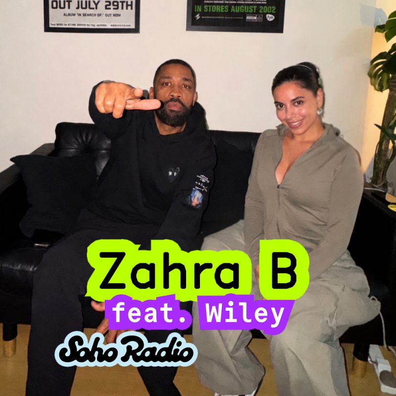 Zahra B feat. Wiley (17/10/2026)